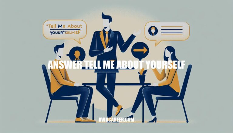 Crafting an Effective Answer to 'Tell Me About Yourself'